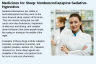 Medicines for Sleep: Nonbenzodiazepine Sedative-Hypnotics Medicines for Sleep: Nonbenzodiazepine Sedative-Hypnotics