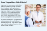 Does Viagra Have Side Effects? Does Viagra Have Side Effects?