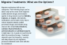 Migraine Treatments: What are the Options? Migraine Treatments: What are the Options?