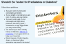 Should I Be Tested for Prediabetes or Diabetes?