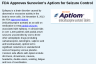 FDA Approves Sunovion’s Aptiom for Seizure Control FDA Approves Sunovion’s Aptiom for Seizure Control