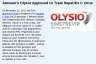 Janssen’s Olysio Approved to Treat Hepatitis C Virus Janssen’s Olysio Approved to Treat Hepatitis C Virus