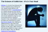 The Science of Addiction - It's in Your Head