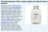 Should Everyone Take a Daily Aspirin to Help Prevent a Stroke?