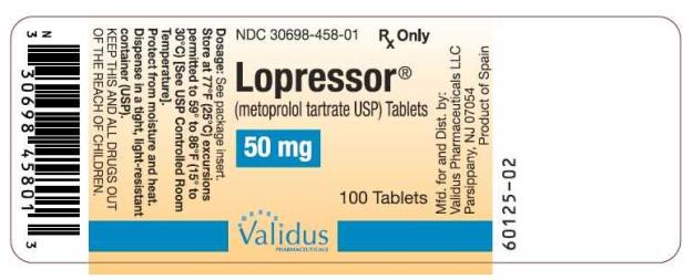 NDC 30698-458-01
Lopressor
(metoprolol tartrate USP) Tablets
50 mg
100 Tablets
Rx Only
