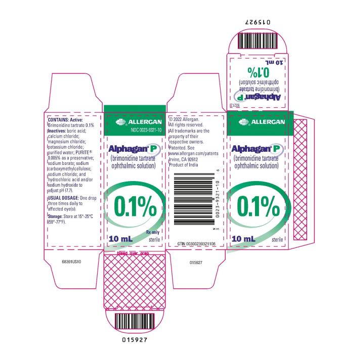 PRINCIPAL DISPLAY PANEL
ALLERGAN
NDC  0023-9321-10
Alphagan® P
(brimonidine tartrate 
ophthalmic solution) 
0.1%
10 mL
Rx only 
sterile
