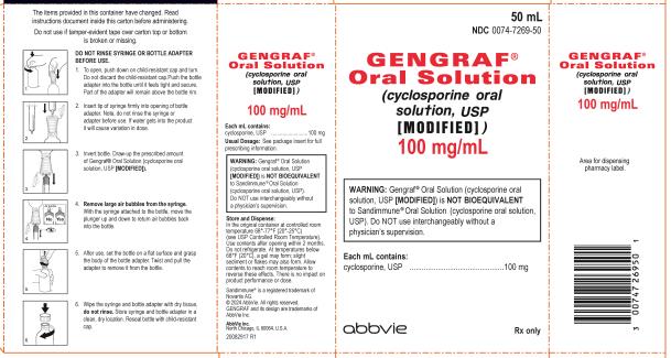 NDC 0074-7269-50 
50 mL 
GENGRAF® Oral Solution (cyclosporine oral solution, USP [MODIFIED]) 
100 mg/mL 
WARNING: Gengraf® Oral Solution (cyclosporine oral solution, USP [MODIFIED]) is NOT BIOEQUIVALENT to Sandimmune® Oral Solution (cyclosporine oral solution, USP). Do NOT use interchangeably without a physician’s supervision. 
Each mL contains:
cyclosporine, USP.....100 mg 
abbvie 
Rx only 
