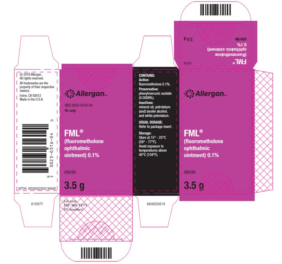 NDC 0023-0316-04
FML
(fluorometholone 
ophthalmic 
ointment) 0.1%
Sterile
3.5 g
Rx Only
