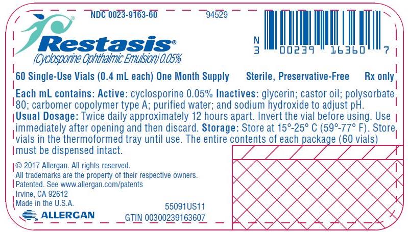 NDC 0023-9163-60 
94529
Restasis® 
(Cyclosporine Ophthalmic Emulsion) 0.05%
60 Single-Use Vials (0.4 mL each) One Month Supply Sterile, Preservative-Free
Rx only
ee
