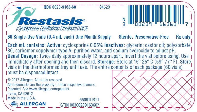 NDC 0023-9163-60 
Restasis® 
(Cyclosporine Ophthalmic Emulsion) 0.05%
60 Single-Use Vials (0.4 mL each) One Month Supply 
Sterile, Preservative-Free
Rx only

