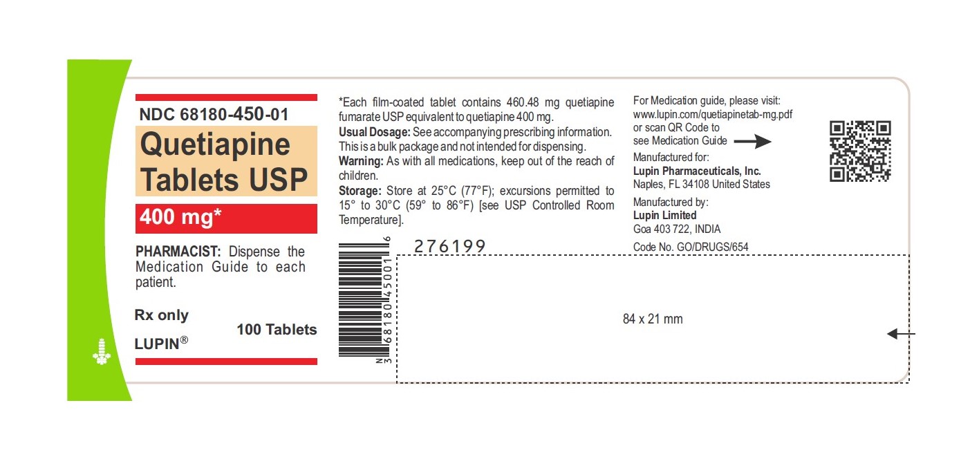 Quetiapine Tablets USP, 400 mg

 

Rx only

 

NDC 68180-450-01

 

Container Label: Bottle of 100 Tablets