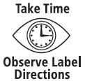 Take time Observe label directions image