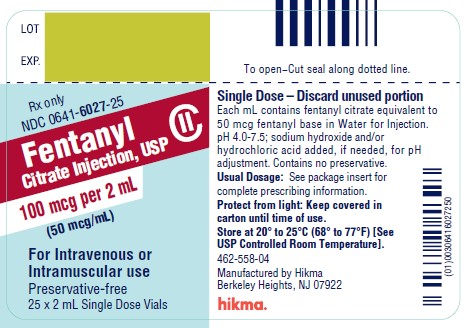 Rx only 2 mL Single Dose NDC 0641-6027-25 Fentanyl Citrate Inj., USP CII 100 mcg per 2 mL (50 mcg/mL) For Intravenous or Intramuscular use Preservative-free 25 x 2 mL Single Dose Vials