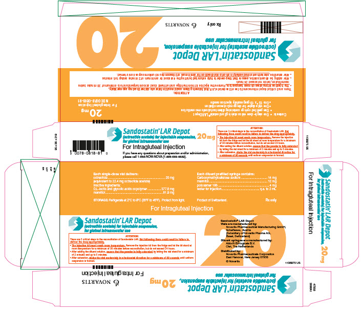 PRINCIPAL DISPLAY PANEL
							NDC 0078-0818-81
							Sandostatin® LAR Depot
							(octreotide acetate) for injectable suspension, for gluteal intramuscular use
							20 mg
							For Intragluteal Injection
							Rx only
							NOVARTIS