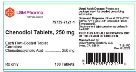 PRINCIPAL DISPLAY PANEL

LGM Pharma 
79739-7121-1

Chenodiol Tablets, 250 mg 
 Each Film-Coated Tablet Contains:
Chenodeoxycholic Acid ..... 250 mg 

Rx only 
100 Tablets 

Usual Adult Dosage: Please see package insert for detailed prescribing information. 
Store and Dispense: Store at 20° to 25°C (68° to 77°F) [see USP Controlled Room Temperature]. 
Dispense in a tight container as defined in the USP. 

KEEP THIS AND ALL MEDICATION OUT OF THE REACH OF CHILDREN. 

Manufactured by:
LGM Pharma Solutions, LLC 
Irvine, CA 92614 
7121-PD
Rev. 01/2022
