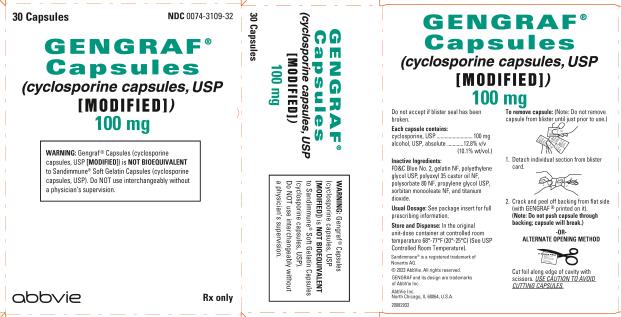 NDC 0074–3109–32 
30 Capsules 
GENGRAF®
Capsules 
(cyclosporine capsules, USP 
[MODIFIED]) 
100 mg 
WARNING: Gengraf®Capsules (cyclosporine capsules, USP [MODIFIED]) is NOT BIOEQUIVALENT to Sandimmune® Soft Gelatin Capsules (cyclosporine capsules, USP). Do NOT use interchangeably without a physician’s supervision. 
abbvie Rx only 
