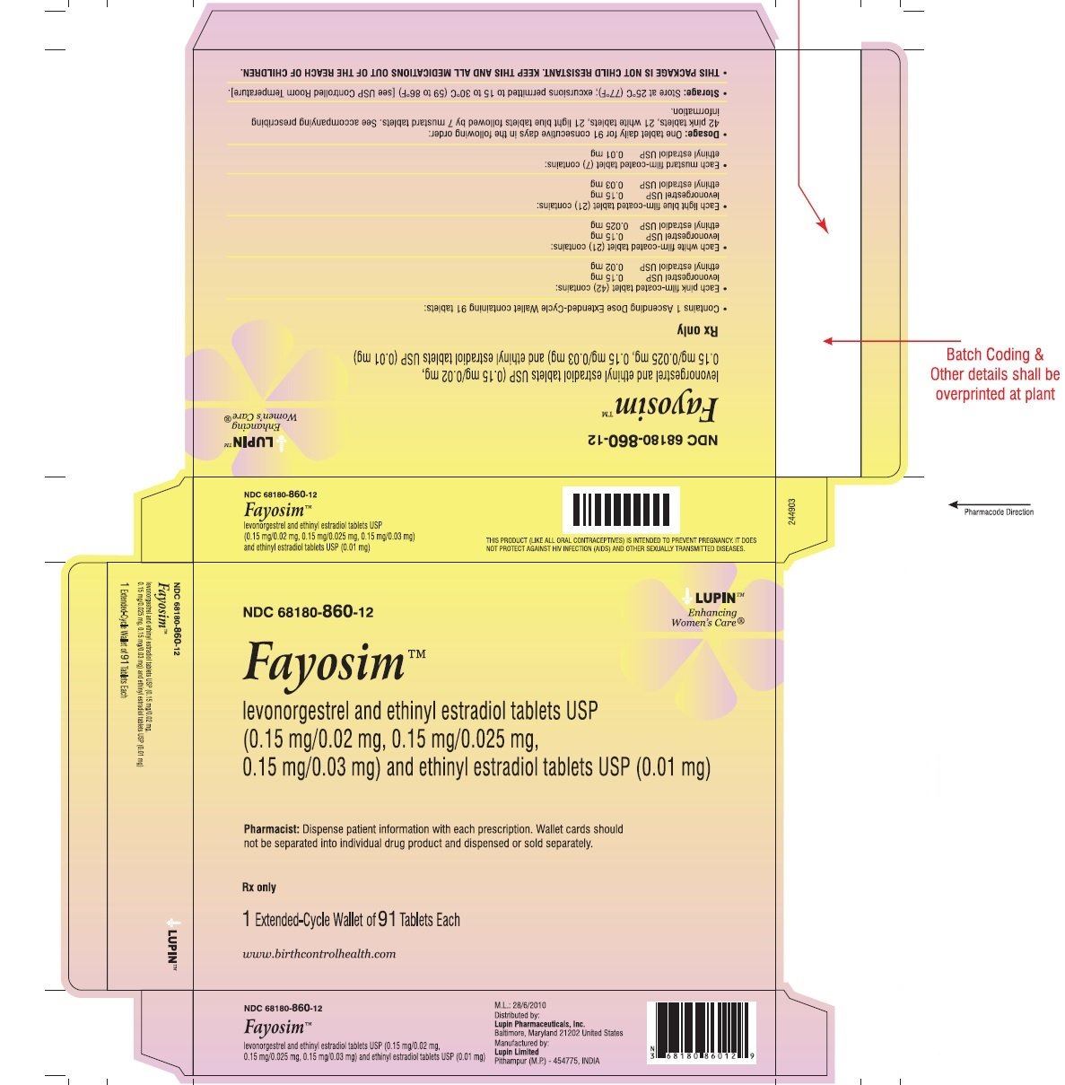Levonorgestrel and Ethinyl Estradiol Tablets USP, 0.15 mg/0.02 mg, 0.15 mg/0.025 mg, 0.15 mg/0.03 mg and Ethinyl Estradiol Tablets 0.01 mg
							1 extended cycle wallet of 91 tablets in a carton